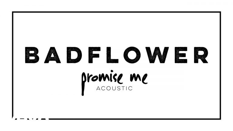 Badflower – Promise Me (Acoustic / Audio)